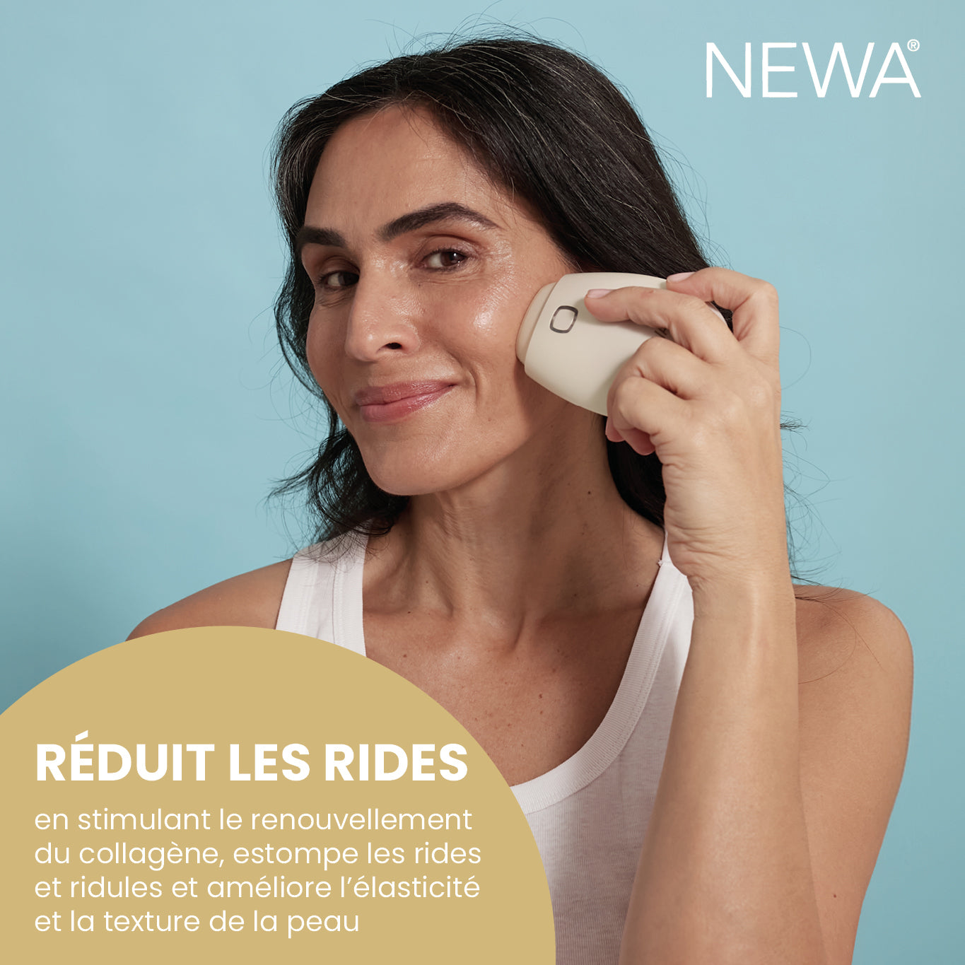 Réduction des rides de l'appareil Newa